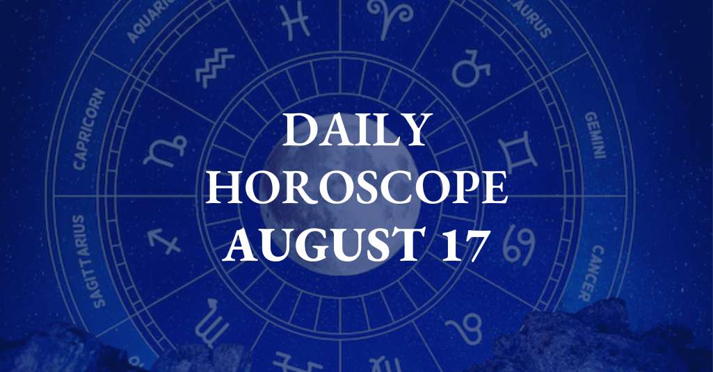 Horoscope Today: Astrological prediction August 17, 2025 for all zodiac signs