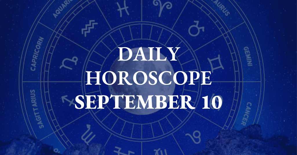 Horoscope Today: Astrological prediction September 10, 2025 for all zodiac signs