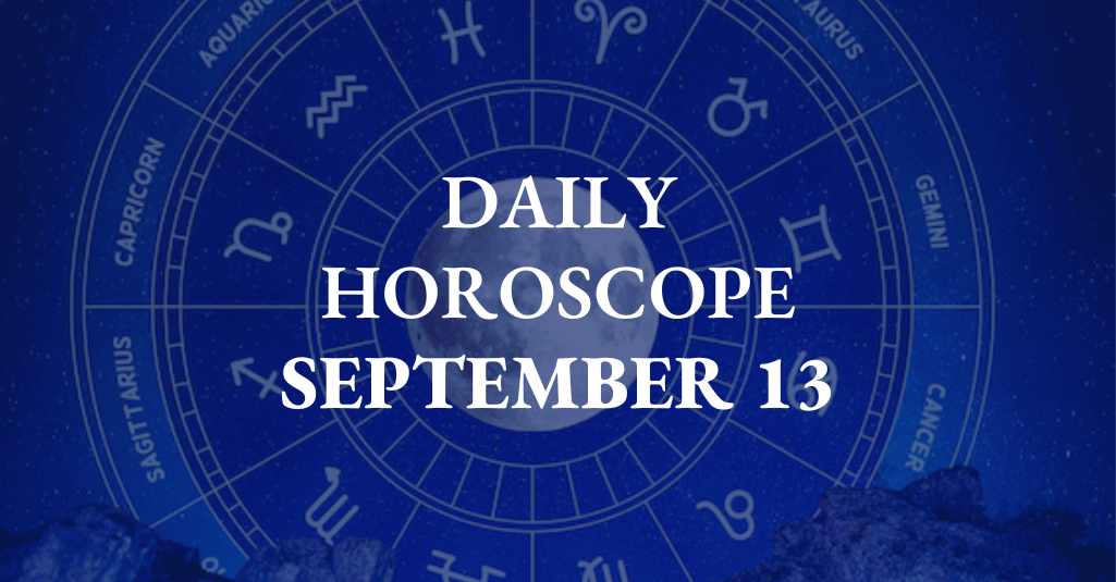 Horoscope Today: Astrological prediction September 13, 2025 for all zodiac signs